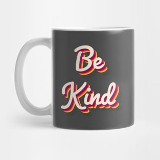 Be Kind Mug